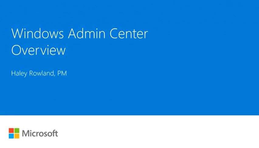 Introduction to Windows Admin Center